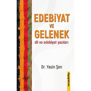 Edebiyat ve Gelenek