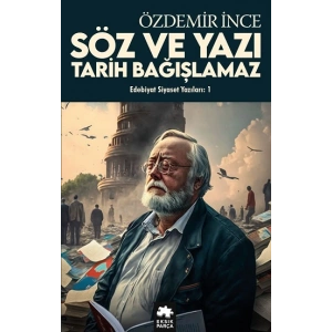Edebiyat ve Siyaset Yazıları:1