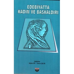 Edebiyatta Kadın Ve Başkaldırı