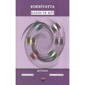 Edebiyatta Kadın ve Mit