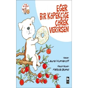 Eğer Bir Köpekçiğe Çörek Verirsen