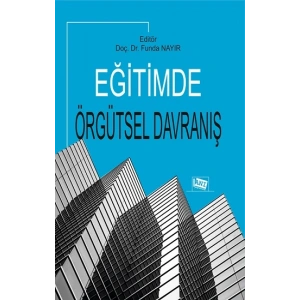 Eğitimde Örgütsel Davranış