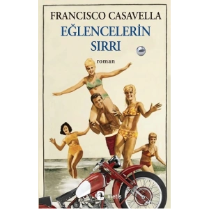 Eğlencelerin Sırrı