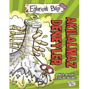 Eğlenceli Bilgi 17 (Bilim) - Akılalmaz Deneyler