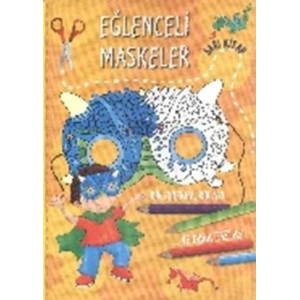 Eğlenceli Maskeler (Sarı Kitap)
