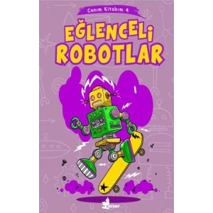 Eğlenceli Robotlar - Canım Kitabım 4