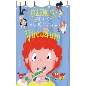 Eğlenceli Sorular İlginç Cevaplar – Vücudum