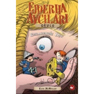 Ejderha Avcıları Okulu 19 - Esrarengiz Dev