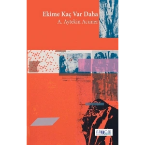 Ekime Kaç Var Daha