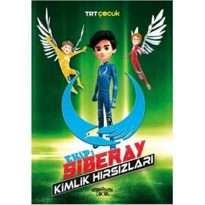 Ekip: Siberay - Kimlik Hırsızları
