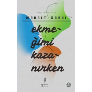 Ekmeğimi Kazanırken