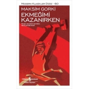 Ekmeğimi Kazanırken
