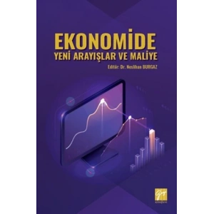 Ekonomide Yeni Arayışlar ve Maliye