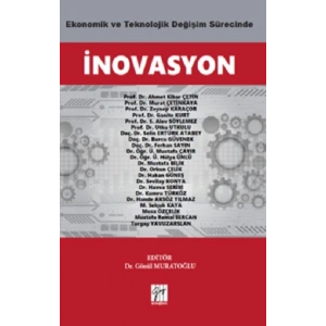Ekonomik ve Teknolojik Değişim Sürecinde İnovasyon