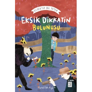 Eksik Dikkatin Bulunuşu -  Dedektif Bil. Yeter