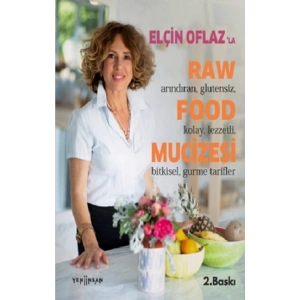 Elçin Oflazla Raw Food Mucizesi