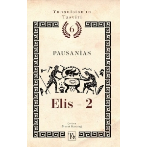 Elis -2 Yunanistan’ın Tasviri 6. Kitap