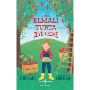 Elmalı Turta Deyip Geçme