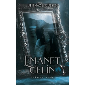 Emanet Gelin - 2 Ciltli