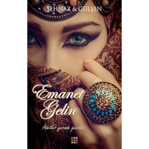 Emanet Gelin (Ciltli)