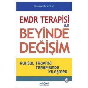 EMDR Terapisi ile Beyinde Değişim