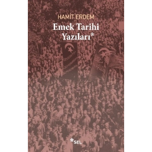 Emek Tarihi Yazıları