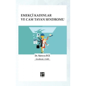 Emekçi Kadınlar ve Cam Tavan Sendromu