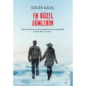 En Güzel Dünlerim
