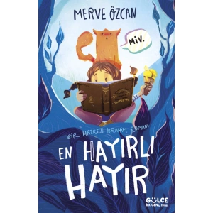 En Hayırlı Hayır / Bir Hazreti İbrahim Romanı