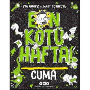 En Kötü Hafta! Cuma