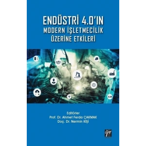 Endüstri 4.0ın Modern İşletmecilik Üzerine Etkileri