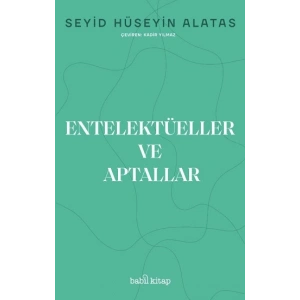 Entelektüeller ve Aptallar