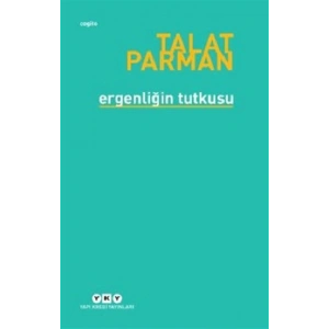 Ergenliğin Tutkusu