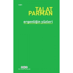 Ergenliğin Yüzleri