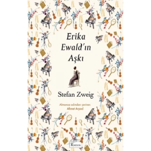 Erika Ewald’ın Aşkı (Bez Ciltli)