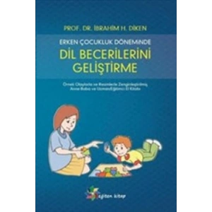 Erken Çocukluk Döneminde Dil Becerilerini Geliştirme