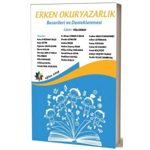 Erken Okuryazarlık Becerileri ve Desteklenmesi