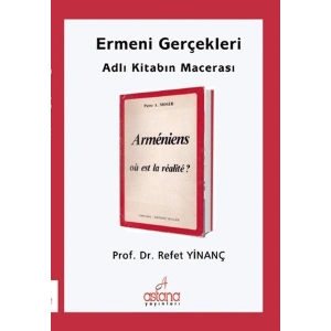 Ermeni Gerçekleri Adlı Kitabın Macerası
