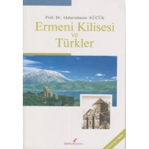 Ermeni Kilisesi ve Türkler