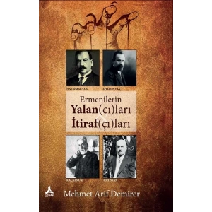 Ermenilerin Yalan(cı)ları İtiraf(çı)ları