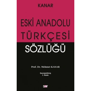 Eski Anadolu Türkçesi Sözlüğü