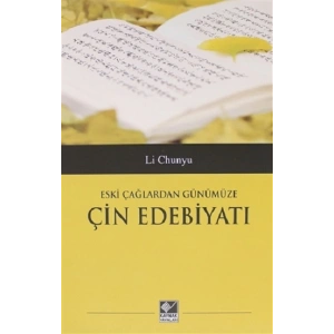 Eski Çağlardan Günümüze Çin Edebiyatı
