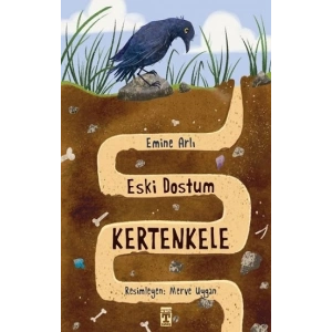 Eski Dostum Kertenkele