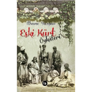 Eski Kürt Öyküleri
