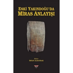 Eski Yakındoğuda Miras Anlayışı
