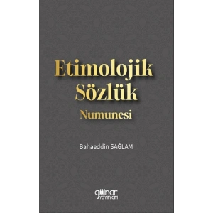 Etimolojik Sözlük Numunesi