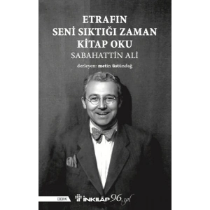 Etrafın Seni Sıktığı Zaman Kitap Oku