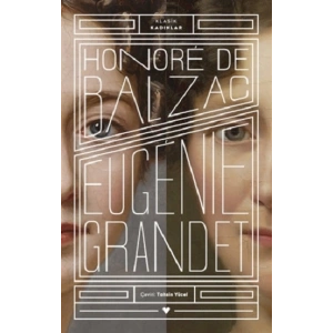 Eugenie Grandet - Klasik Kadınlar
