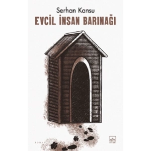 Evcil İnsan Barınağı