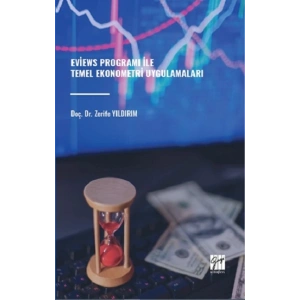 Eviews Programı İle Temel Ekonometri Uygulamaları
